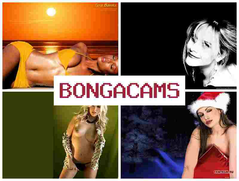 BONGACAM 🔵 Chat Obmen Video